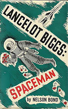 The Remarkable Exploits of Lancelot Biggs: Spaceman