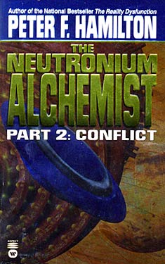 The Neutronium Alchemist, Part 2: Conflict