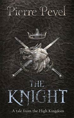 The Knight:  A Tale from the High Kingdom