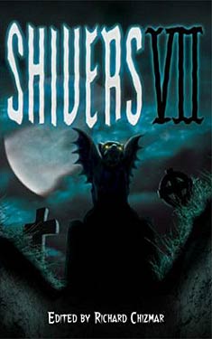 Shivers VII