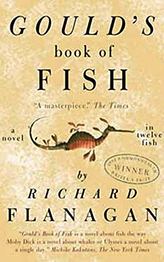 Gould's Book of Fish: A Novel in Twelve Fish