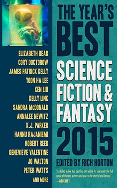 The Year's Best Science Fiction & Fantasy 2015