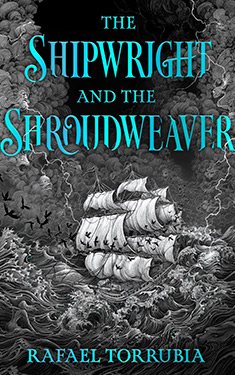 The Shipwright and the Shroudweaver