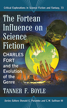 The Fortean Influence on Science Fiction:  Charles Fort and the Evolution of the Genre
