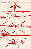 The Weight of Feathers