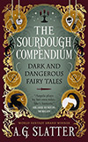 The Sourdough Compendium