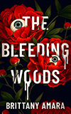 The Bleeding Woods