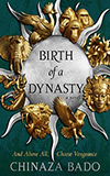 Birth of a Dynasty