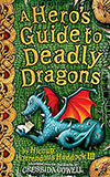 A Hero's Guide to Deadly Dragons