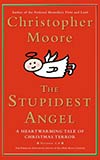 The Stupidest Angel: A Heartwarming Tale of Christmas Terror