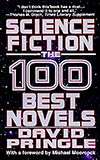 Science Fiction: The 100 Best Novels