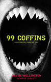 99 Coffins: A Historical Vampire Tale