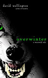 Overwinter: A Werewolf Tale