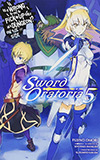 Is It Wrong to Try to Pick Up Girls in a Dungeon? On the Side: Sword Oratoria, Vol. 5