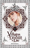 Villains Are Destined to Die, Vol. 2