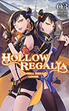 Hollow Regalia, Vol. 3
