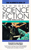 The Mammoth Book of New World Science Fiction: Short Novels of the 1960s