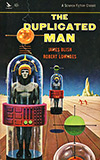 The Duplicated Man