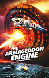 The Armageddon Engine