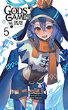 Gods' Games We Play, Vol. 5