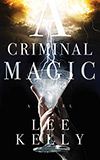 A Criminal Magic