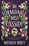 The Formidable Miss Cassidy