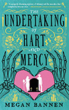 The Undertaking of Hart and Mercy