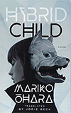 Hybrid Child