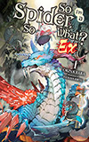 So I'm a Spider, So What? Ex, Vol. 1
