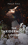 The Taxidermist's Lover