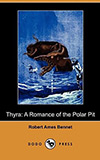 Thyra: A Romance of the Polar Pit 