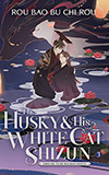 The Husky and His White Cat Shizun, Vol. 3