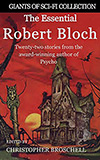 The Essential Robert Bloch