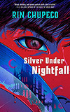 Silver Under Nightfall