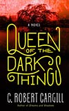 Queen of the Dark Things