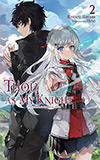 Thou, as My Knight, Vol. 2: The Princess's Rebellion, Part I