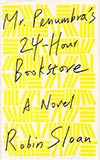 Mr. Penumbra's 24-Hour Bookstore