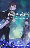 Little Mushroom: Judgement Day