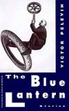 The Blue Lantern:  And Other Stories