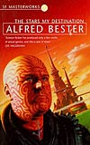 The Stars My Destination - Alfred Bester