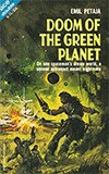 Doom of the Green Planet / Star Quest