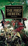 The First Heretic