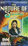 The Nature of Smoke