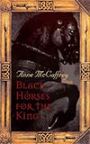 Black Horses for the King