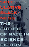 Speculative Blackness