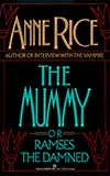 The Mummy, or Ramses the Damned