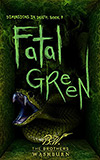 Fatal Green