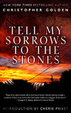 Tell My Sorrows to the Stones