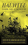 Haunted: Dark Delicacies III