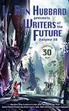 L. Ron Hubbard Presents Writers of the Future, Volume 30